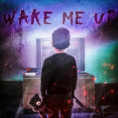 WAKE ME UP ft. Vermouth Noir (Prod. Brian Spencer)