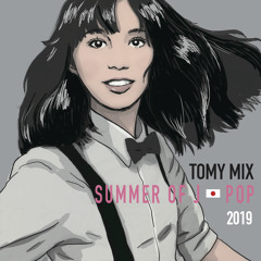 TOMYMIX!!!2019 _Summer_of_JPOP