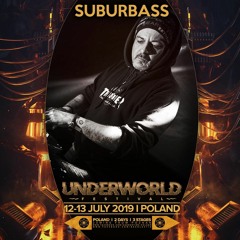 SuBuRbASs vs WolfeNoiz' dj set @ Underworld Festival 2019 (Poznan / Poland)_14.7.2019