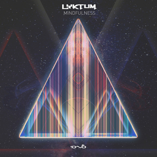 Lyktum - Mindfulness (Original Mix)
