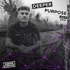 Deeper Purpose July 2019