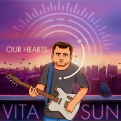 VitaSun Our Hearts