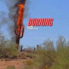 BURNING (feat. Clarence the Kid)