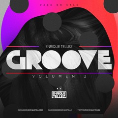 Enrique Tellez - Groove Vol 2