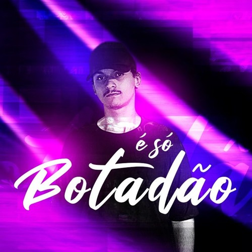 MEGA É SÓ BOTADÃO (ALBINO)