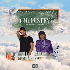 Chemistry (Feat. Kardosales) Prod. Fargosan