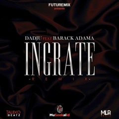 Dadju X Barack Adama - Ingrate - by Museekal ID