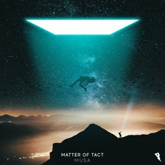 Matter of Tact - Musa