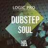 Dubstep Soul | Logic Pro X Template (+ Samples, Stems & Serum Presets)