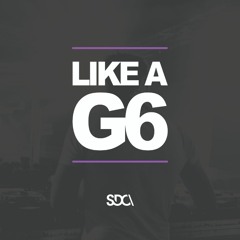 Far East Movement - Like A G6  (SDC Bootleg)[FREE DOWNLOAD]