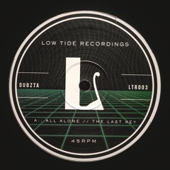 DUBZTA - THE LAST KEY [LTR003 // 12"] (OUT NOW!)