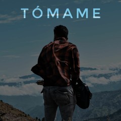 Tómame