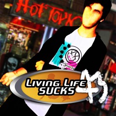 Rawry2001 - Living Life Sucks