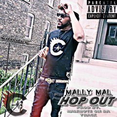Mally Mal - Hop Out [Prod. by Half Note]