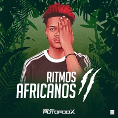 Ritimos Africanos II #deejay putofooxx