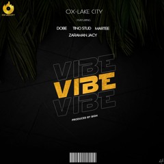 Vibe (feat. Tino Stud, Dobe, MarTee, Zaraman Jacy)