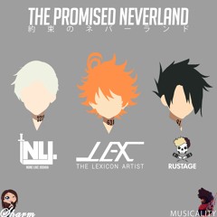 Promised Neverland Rap (ft. Sharm, Rustage, Lex the Lexicon Artist) prod. Musicality