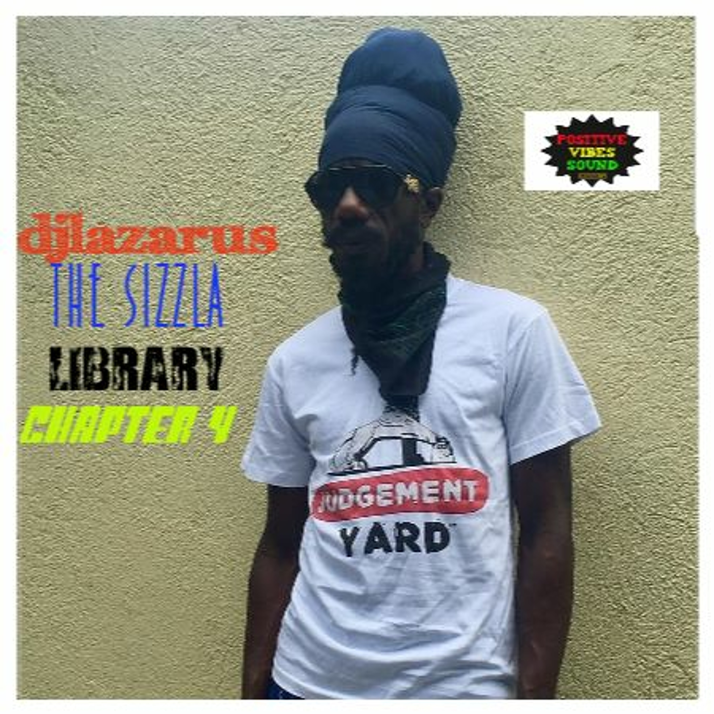 DJLAZARUS838 [SIZZLA RADIO MIX]