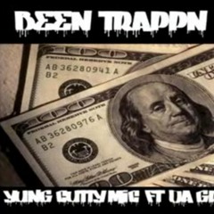 Been Trappn - Yung Cutty Mic Feat. Da Grinch & Dolla C.mp3