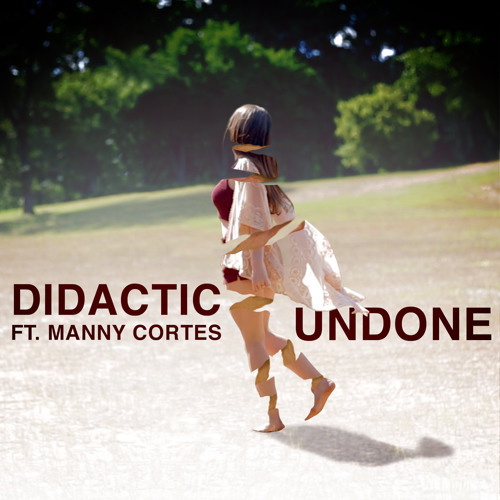 Didactic-Undone (Original)