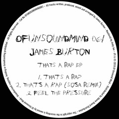 James Burton - That’s A Rap (SOSA Remix)