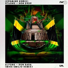 Alfons - Don Dada (Mike Emilio Remix)