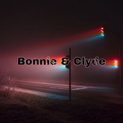 Bonnie & Clyde (feat. Carsonn)