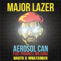 Aerosol Can - ( Hauto X Whatsober Bootleg )