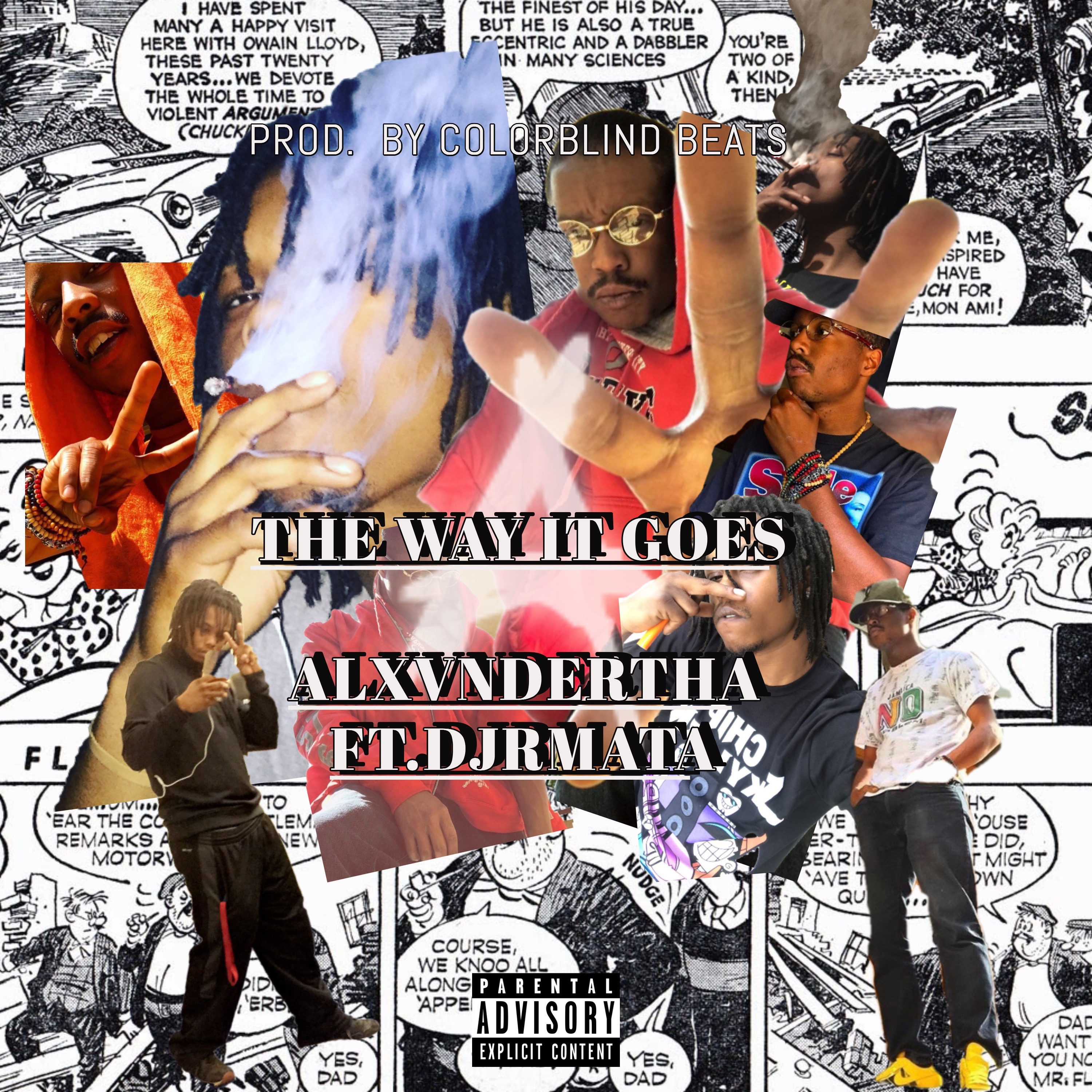 The Way It Goes ft. DJRMATA (Prod. By ColorBlind Beats) episode artwork