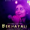 Bekhayali - Acoustic | Dhavni Bhanushali Version | Sachet - Parampara | Kabir Singh