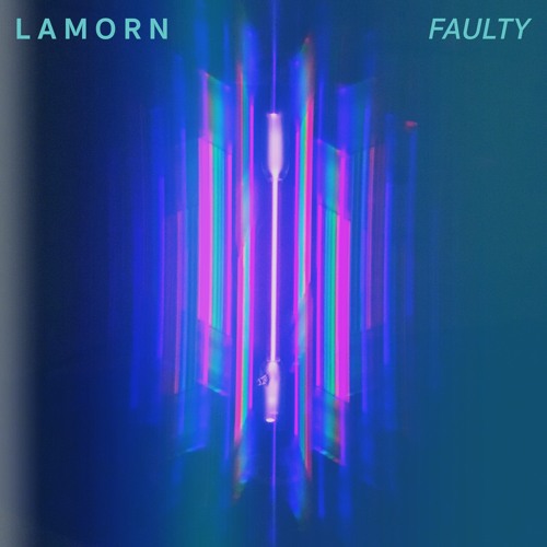 Lamorn - Faulty (Original)