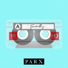 PARX - Finally