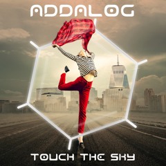 Addalog - Touch The Sky (Flow Box Remix)