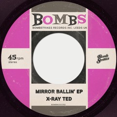Mirror Ballin' EP [Bombstrikes]