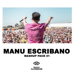 Mashup Pack 01 - Manu Escribano