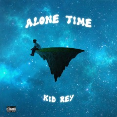 Alone Time (prod. foreign gottem)
