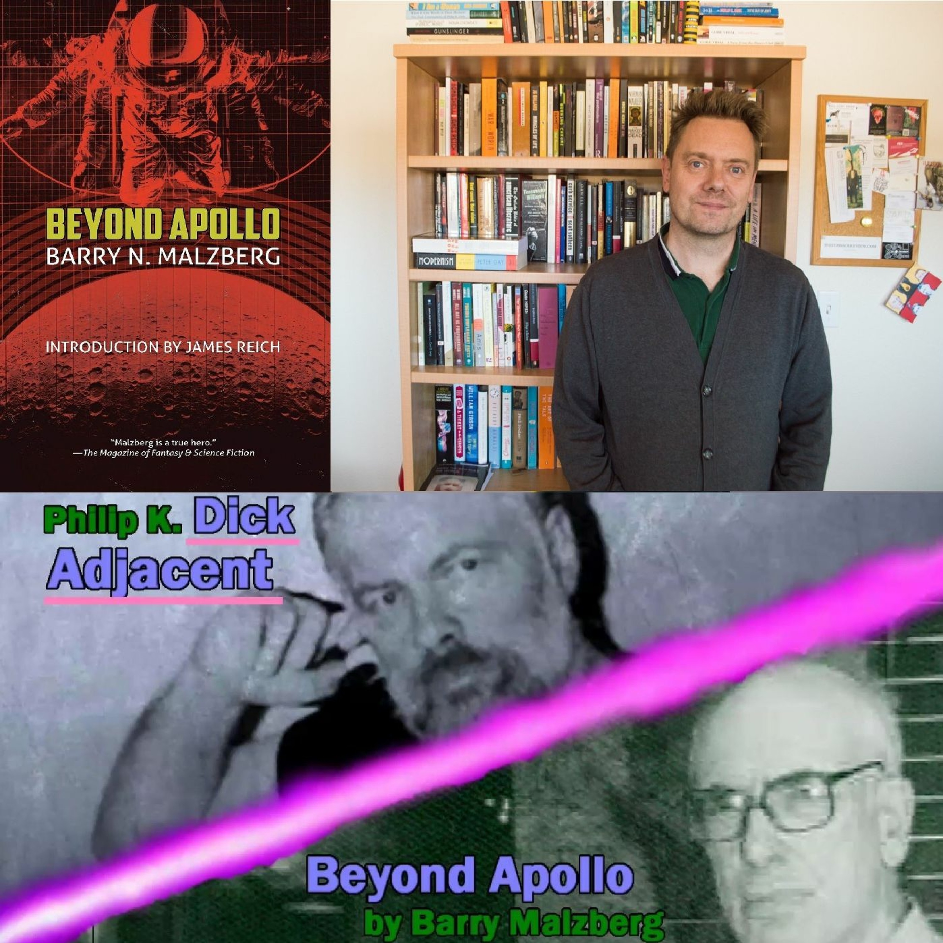 Dick Adjacent #1 - Beyond Apollo with James Reich - Malzberg Spectacular Part 2 episode artwork