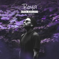 amir khalvat_roya
