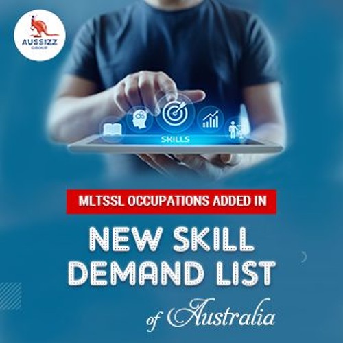 Stream MLTSSL occupations added in new skill demand list of Australia
