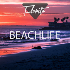 Beachlife - Florito 🌴🏄