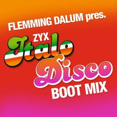 Flemming Dalum - ZYX Italo Disco Boot Mix (Preview)