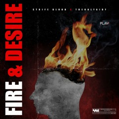 Fire & Desire