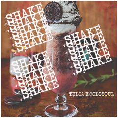 SHAKE X COLOSOUL (prod. by Colosoul)