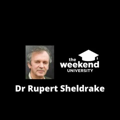 Science and Spiritual Practices - Dr Rupert Sheldrake