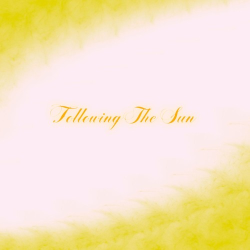 Following The Sun