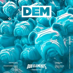 Dub Elements & Gydra - Firing Pin (DEM002EP)