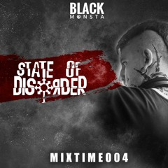 [MIXTIME-004] @ State Of Disorder