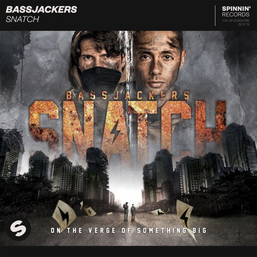 Bassjackers - Snatch [OUT NOW]