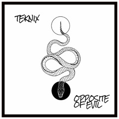 Opposite Of Evil  [FREE DOWNLOAD]