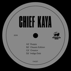 FA037: Chief Kaya - Classic Edition EP (OUT NOW)